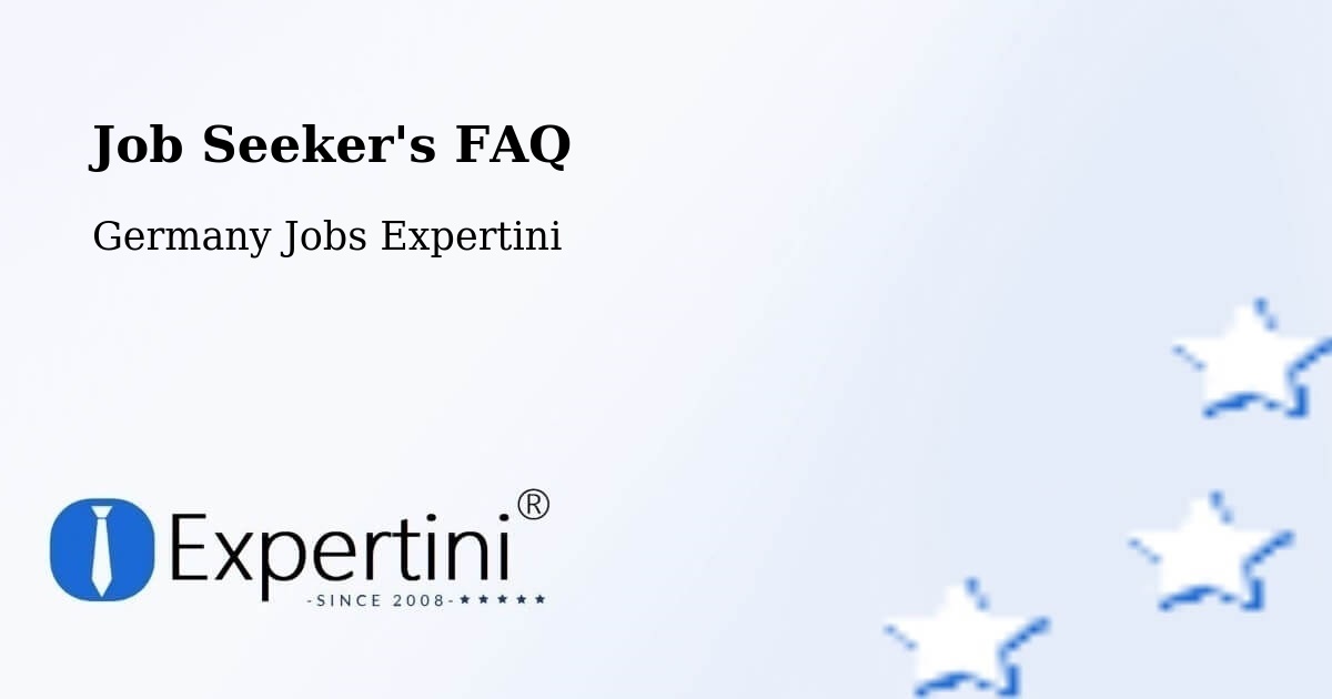 Job Seeker FAQ – Sankt Egidien - Germany Jobs Expertini